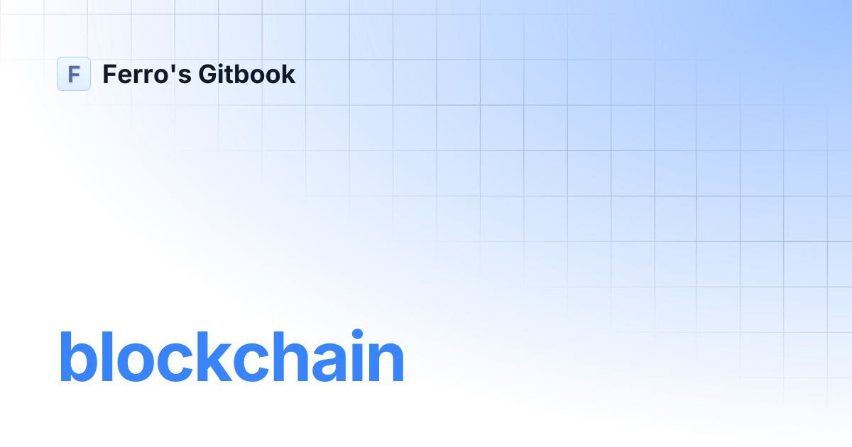 Blockchain ferro s gitbook